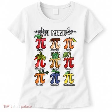 Pi Menu Funny Happy Pi Day For Fruits Loverr Pi Symbol Teacher Math Lover Women's T-Shirt