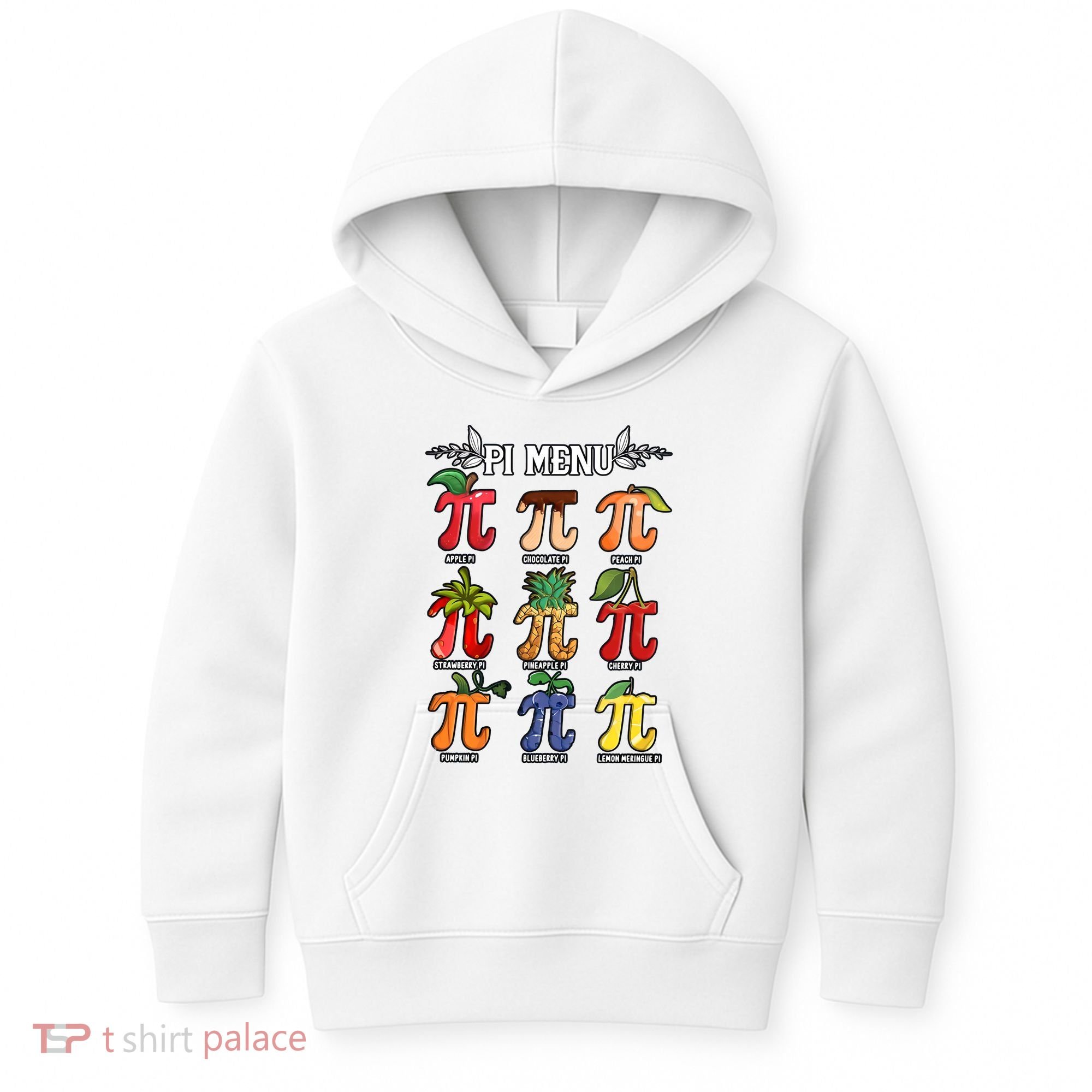 Pi Menu Funny Happy Pi Day For Fruits Loverr Pi Symbol Teacher Math Lover Kids Hoodie