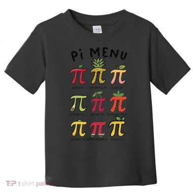 Pie Menu Funny Pi Day Pi 3 Toddler T-Shirt