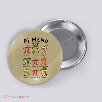 Pie Menu Funny Pi Day Pi 3 Button