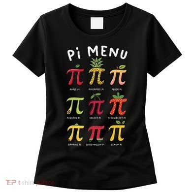 Pie Menu Funny Pi Day Pi 3 Women's T-Shirt