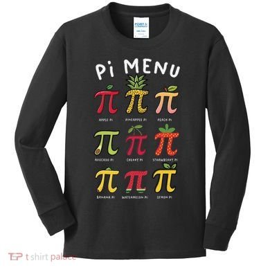 Pie Menu Funny Pi Day Pi 3 Kids Long Sleeve Shirt
