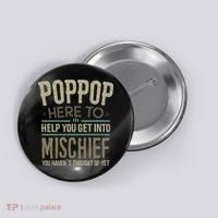Poppop Mischief From Grandchildren Fathers Day Poppop Button thumb 0