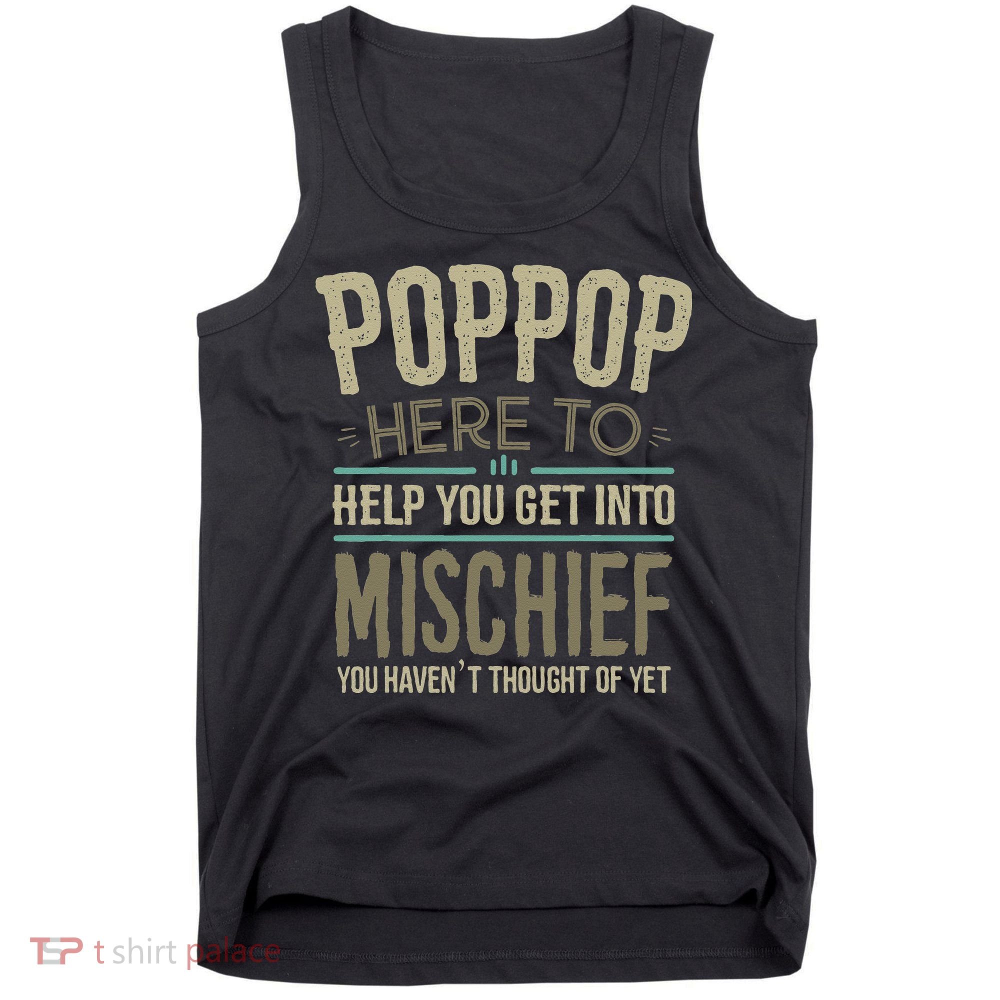 Poppop Mischief From Grandchildren Fathers Day Poppop Tank Top
