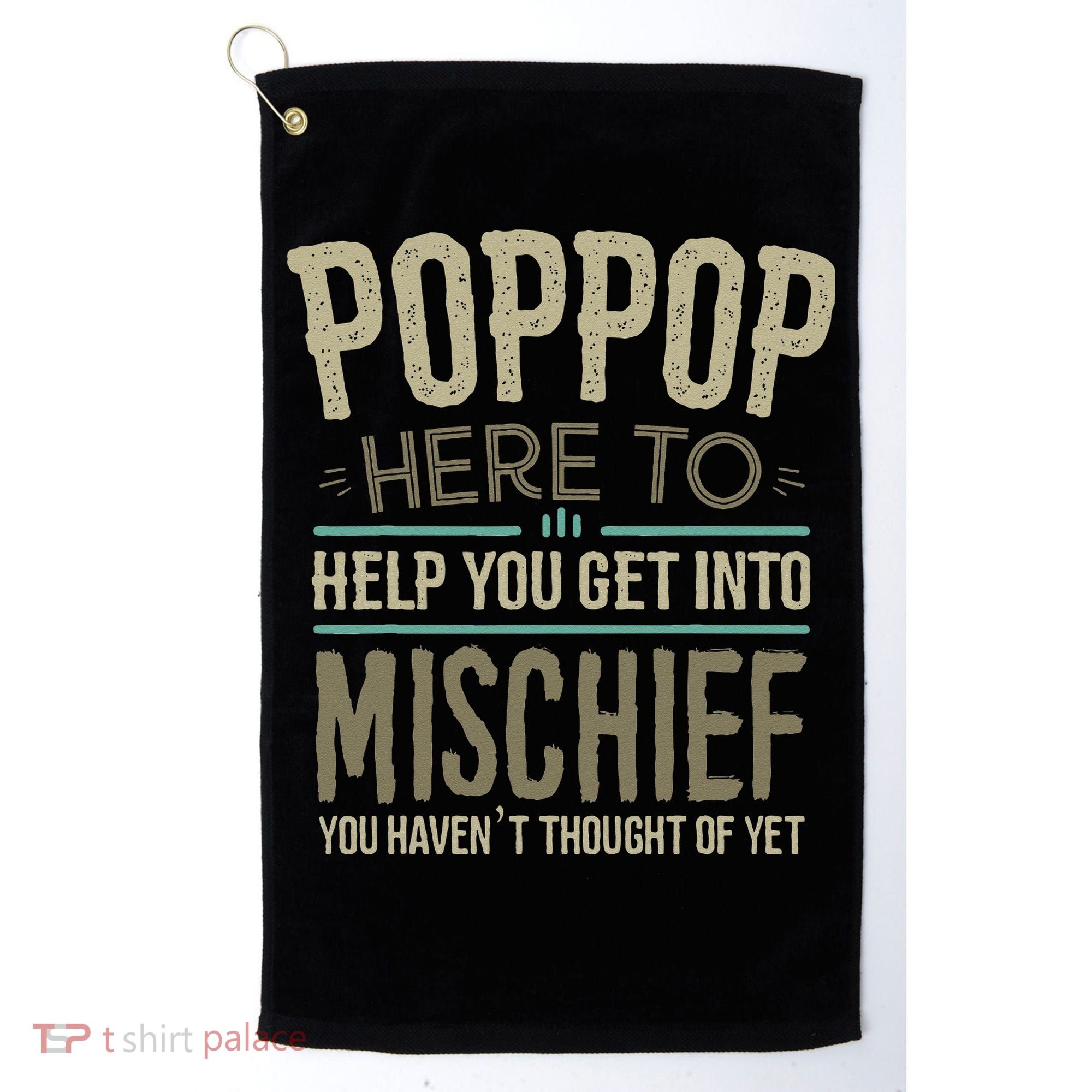 Poppop Mischief From Grandchildren Fathers Day Poppop Golf Towel
