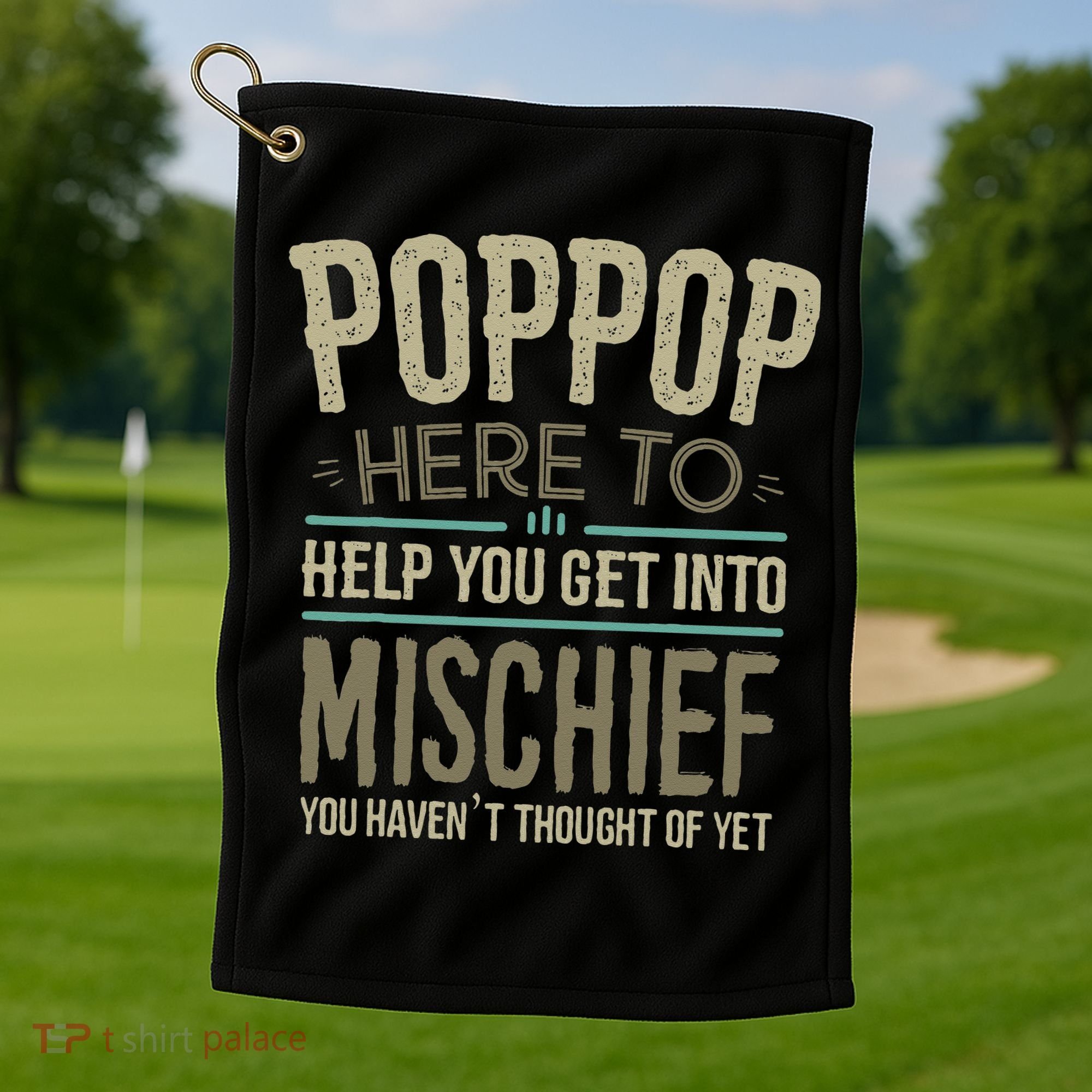 Poppop Mischief From Grandchildren Fathers Day Poppop Golf Towel