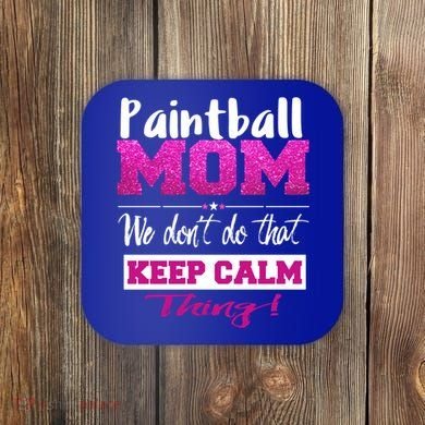 Paintball Mom Funny Mothers Day Gift Coaster
