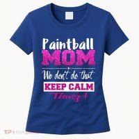 Paintball Mom Funny Mothers Day Gift Women's T-Shirt thumb 0