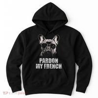 Pardon My French Bulldog Frenchie Lover Hoodie thumb 0