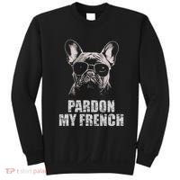 Pardon My French Bulldog Frenchie Lover Sweatshirt thumb 0