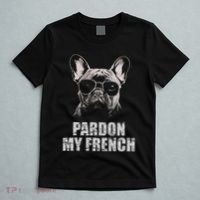 Pardon My French Bulldog Frenchie Lover T-Shirt thumb 5