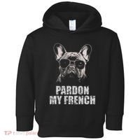 Pardon My French Bulldog Frenchie Lover Toddler Hoodie thumb 0