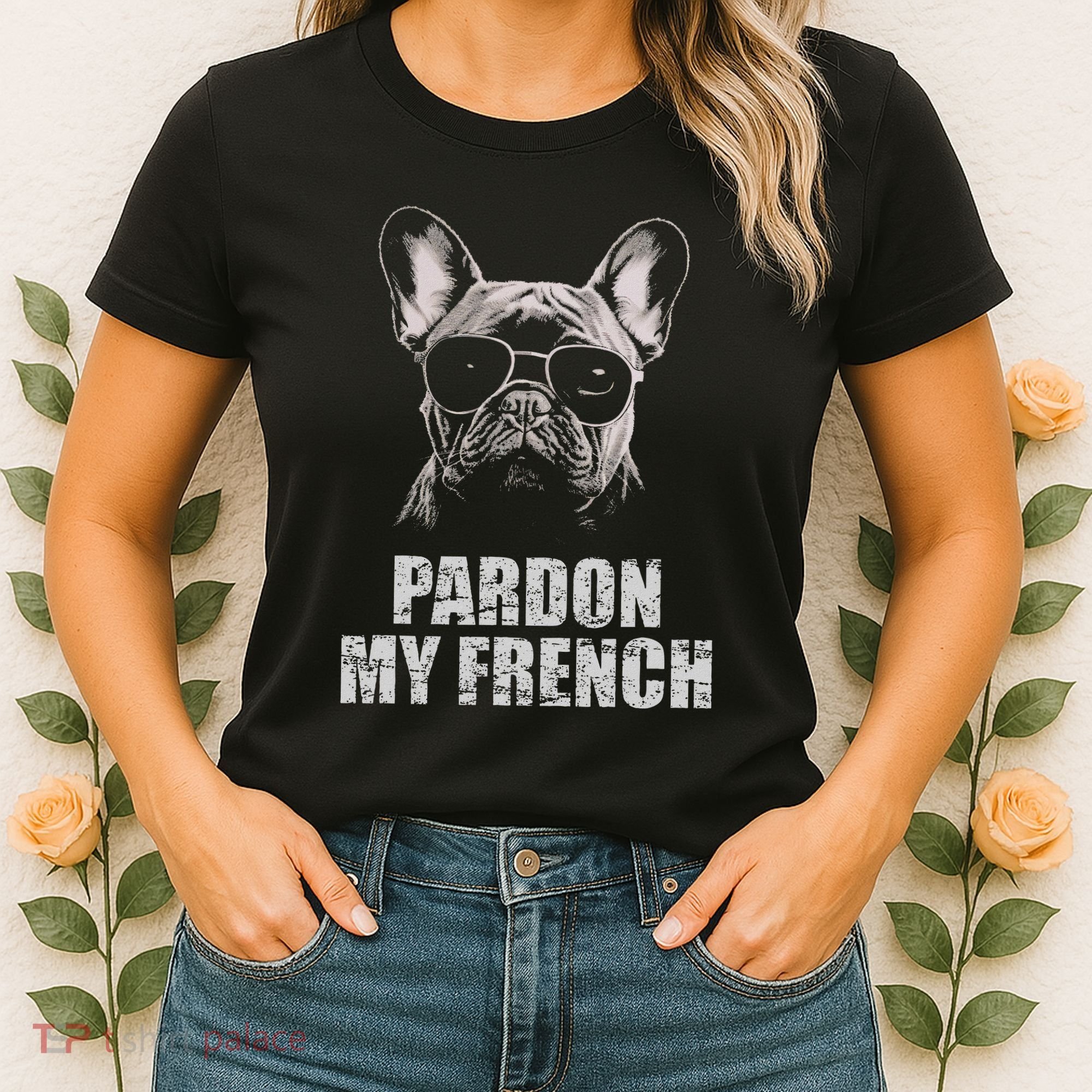 Pardon My French Bulldog Frenchie Lover Women's T-Shirt