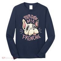 Pardon My Frenchie Bulldog Long Sleeve Shirt thumb 0