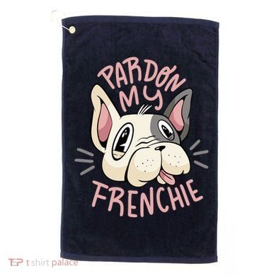 Pardon My Frenchie Bulldog Golf Towel