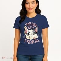 Pardon My Frenchie Bulldog Women's T-Shirt thumb 4