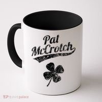 Pat McCrotch Funny Saint Patricks Day St Patricks Day Irish Coffee Mug thumb 0