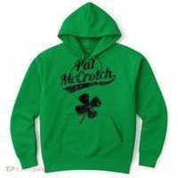 Pat McCrotch Funny Saint Patricks Day St Patricks Day Irish Hoodie thumb 0