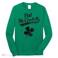 Pat McCrotch Funny Saint Patricks Day St Patricks Day Irish Long Sleeve Shirt thumb 0