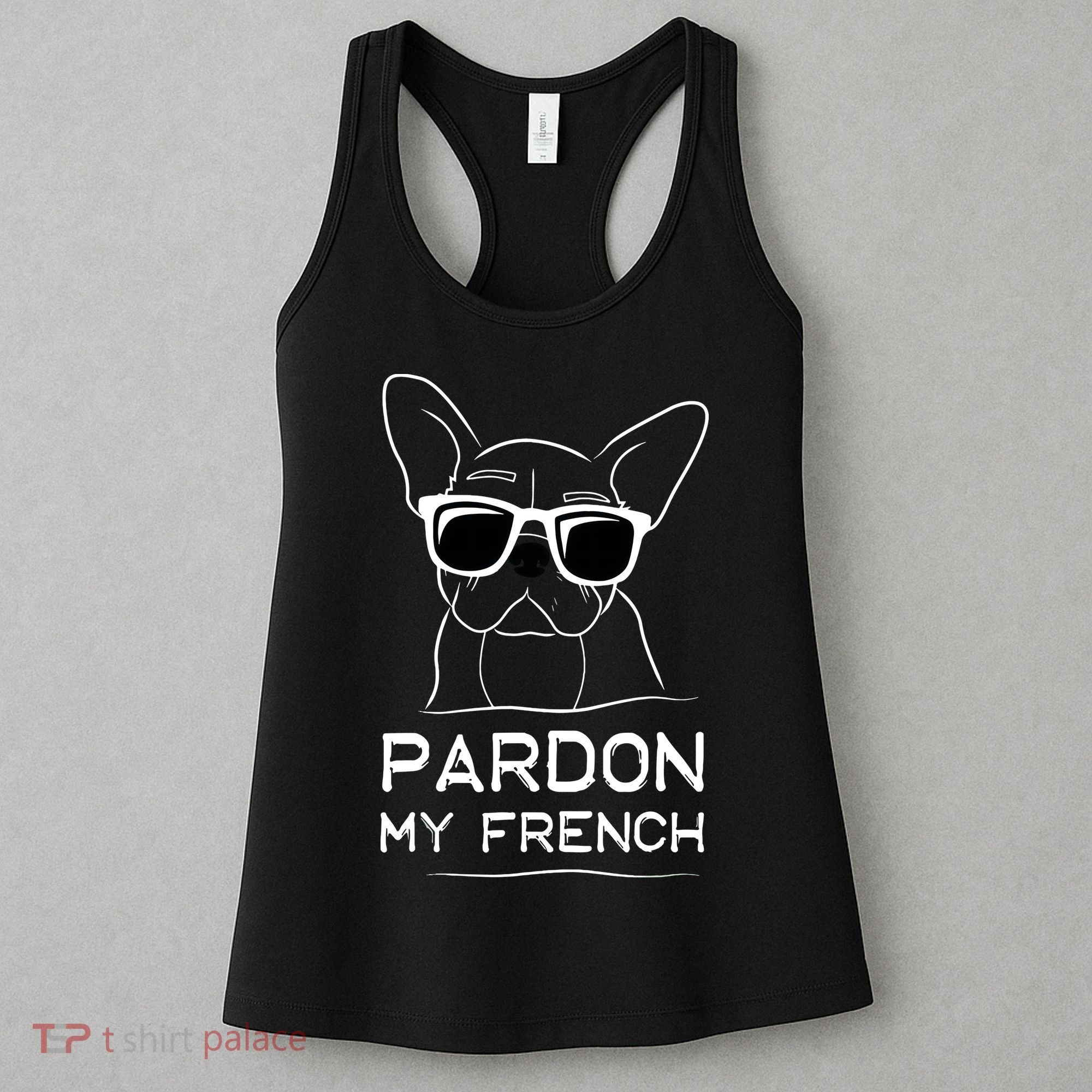 Pardon My French Frenchie Bulldog Women's Tank Top