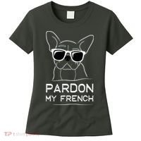 Pardon My French Frenchie Bulldog Women's T-Shirt thumb 0