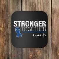 Positive Message For Women Colon Cancer Awareness Coaster thumb 0