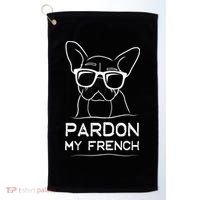 Pardon My French Tshirt Frenchie Bulldog Golf Towel thumb 0