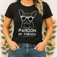 Pardon My French Tshirt Frenchie Bulldog Women's T-Shirt thumb 2