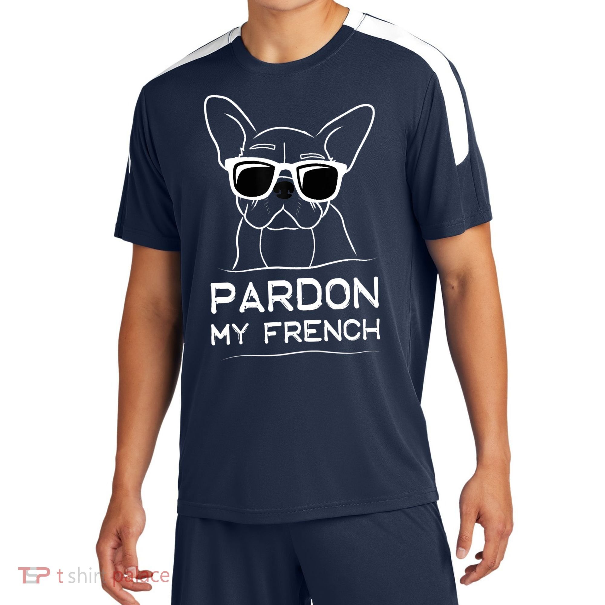 Pardon My French Tshirt Frenchie Bulldog Sport-Tek Competitor United Soccer Jersey