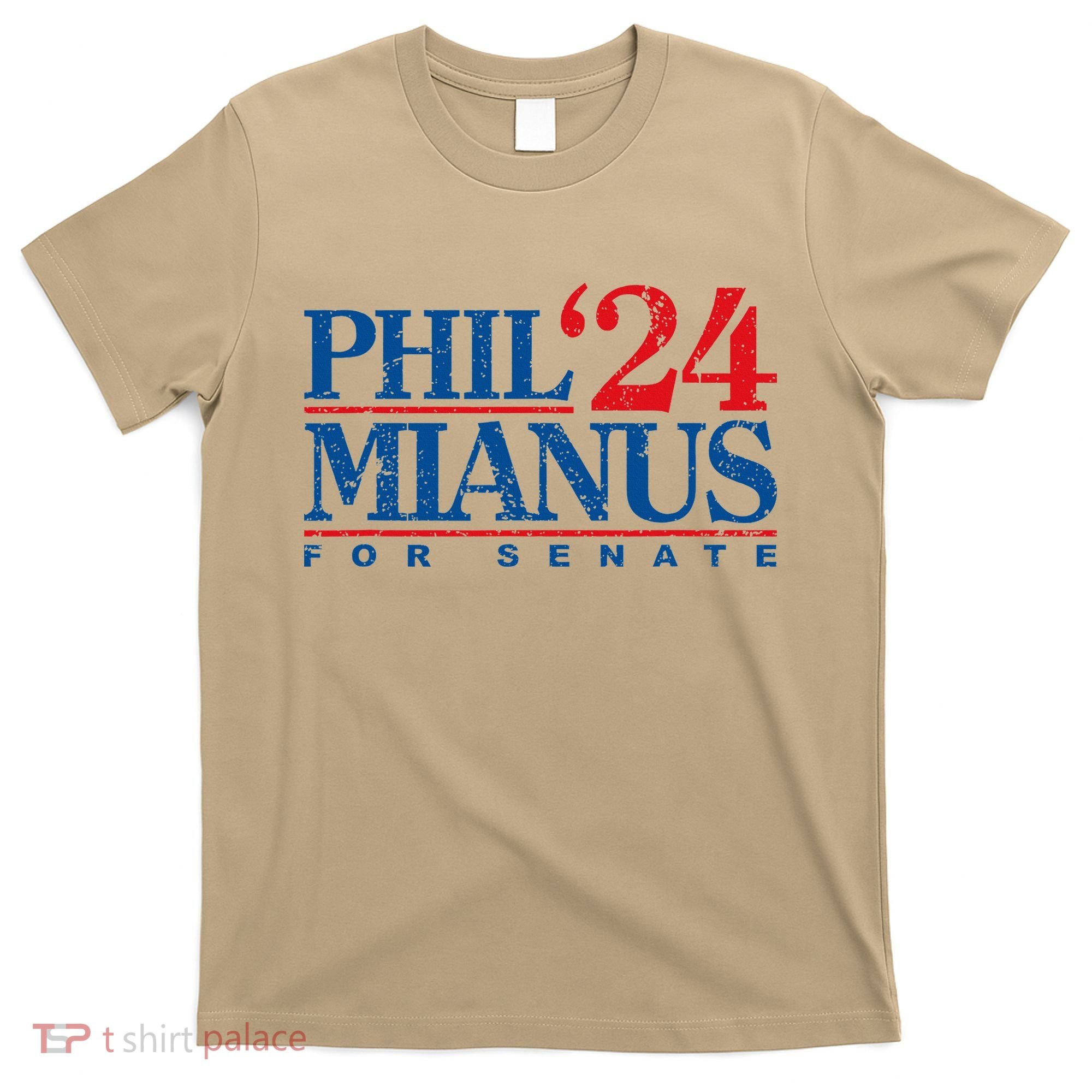 Phil Mianus For Senate 2024 Phil Mianus Election T-Shirt