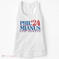 Phil Mianus For Senate 2024 Phil Mianus Election Women's Tank Top thumb 0