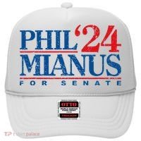 Phil Mianus For Senate 2024 Phil Mianus Election Hat thumb 0