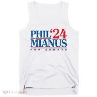 Phil Mianus For Senate 2024 Phil Mianus Election Tank Top thumb 0