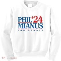 Phil Mianus For Senate 2024 Phil Mianus Election Kids Sweatshirt thumb 0