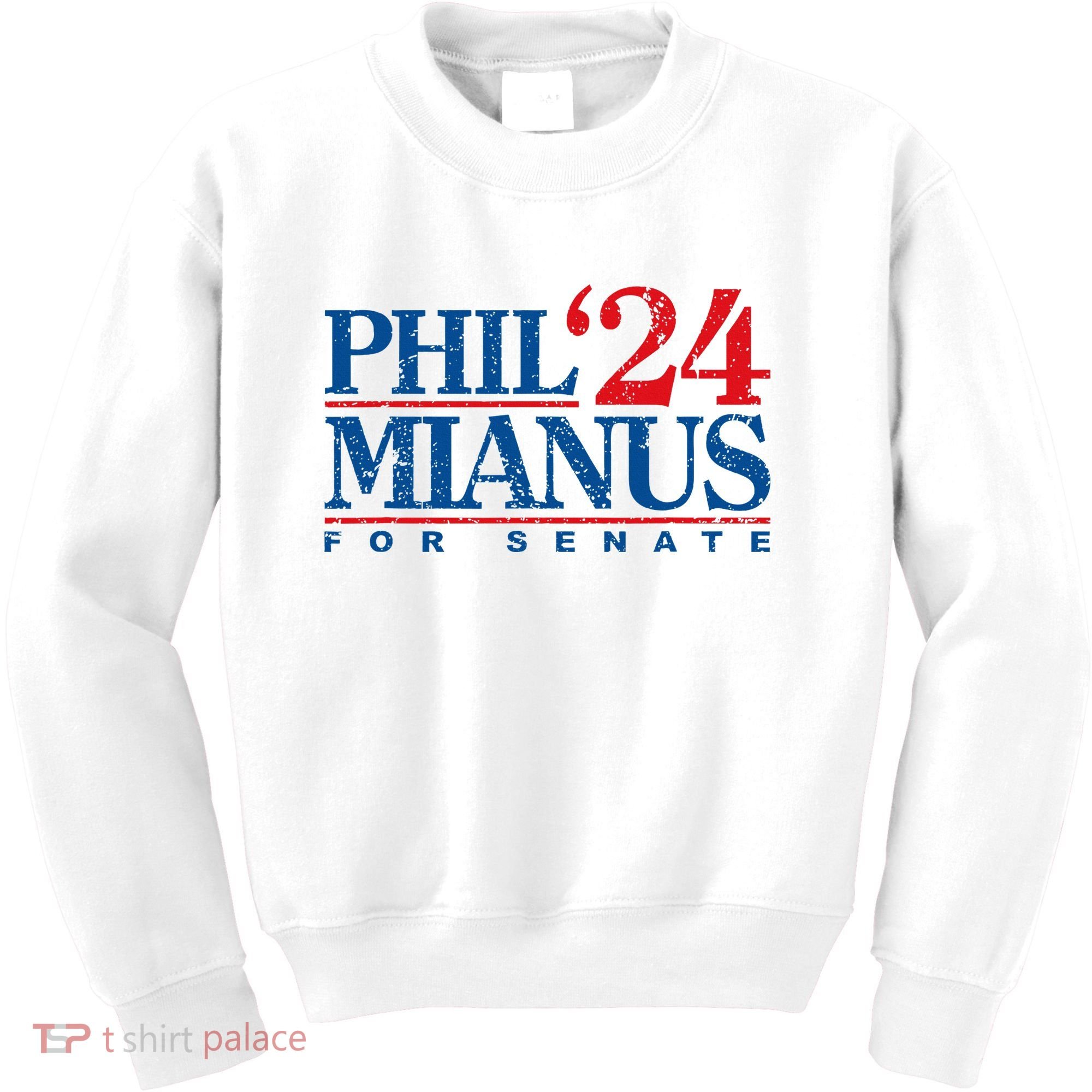 Phil Mianus For Senate 2024 Phil Mianus Election Kids Sweatshirt