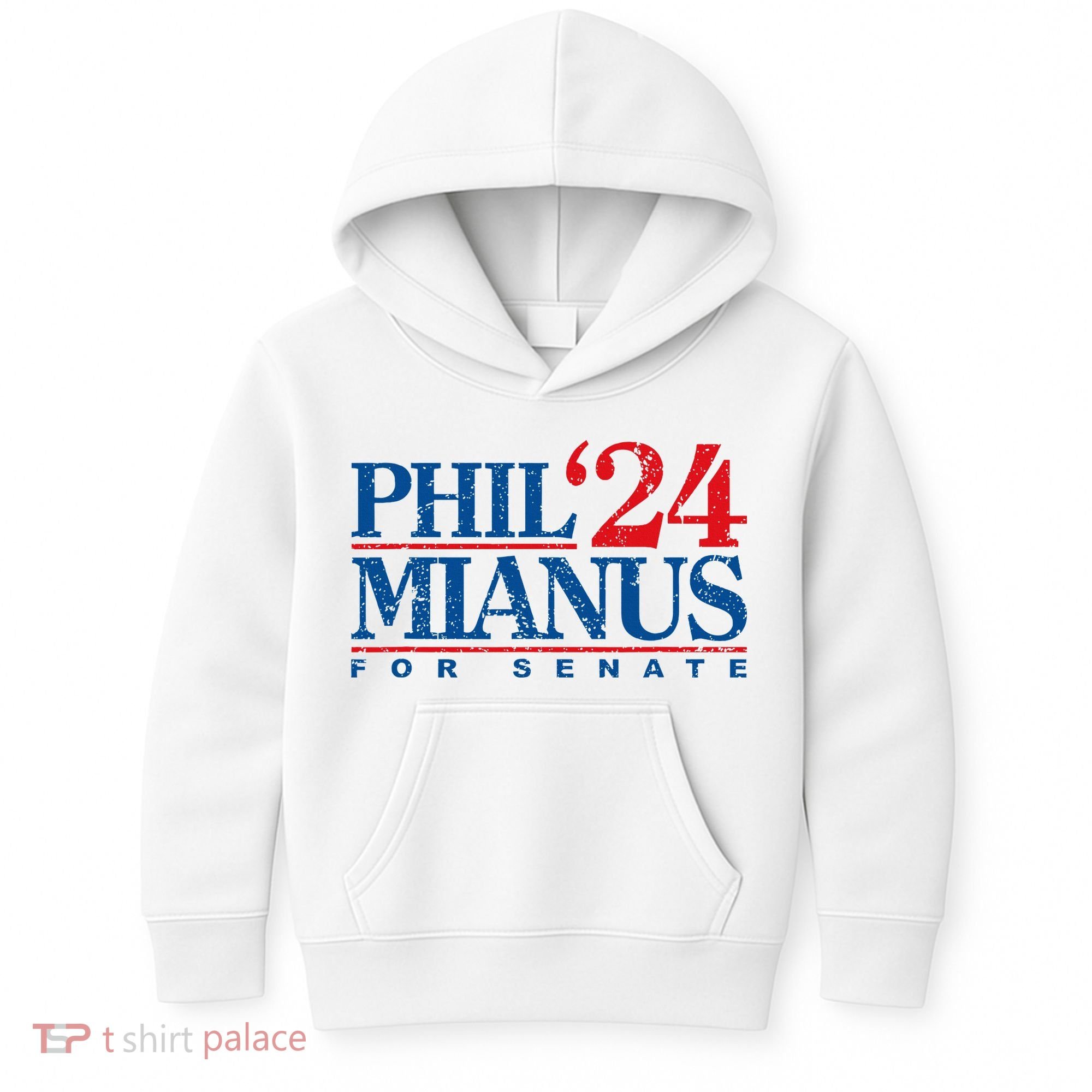 Phil Mianus For Senate 2024 Phil Mianus Election Kids Hoodie
