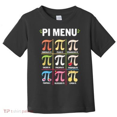 Pi Menu Funny Pi 3 Toddler T-Shirt