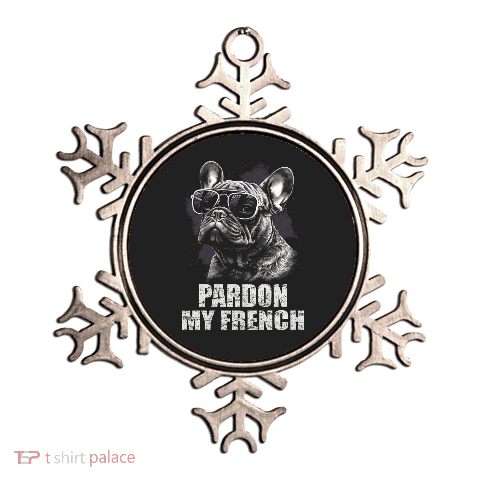 Pardon My French Bulldog Frenchie Lover Ornament