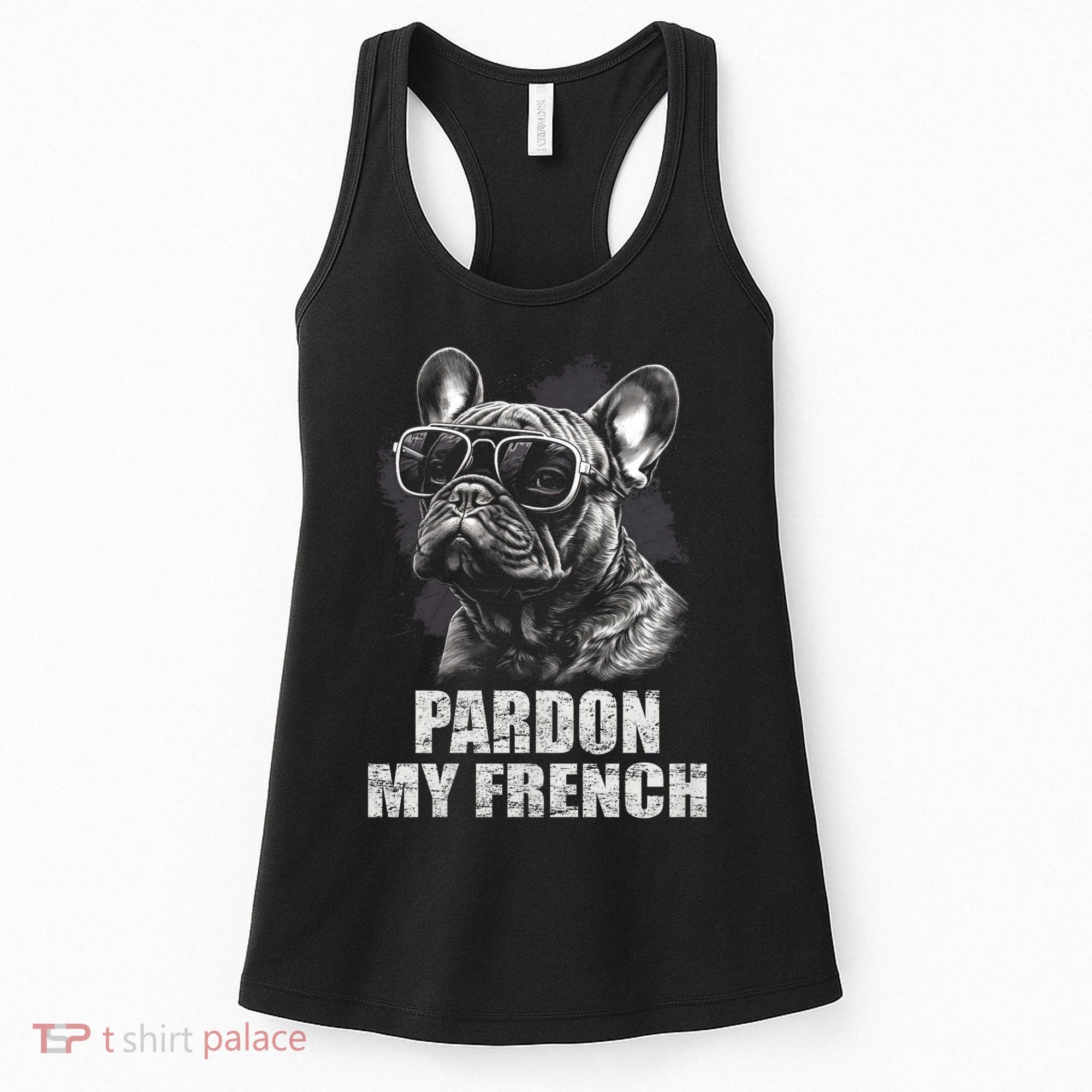 Pardon My French Bulldog Frenchie Lover Women's Tank Top