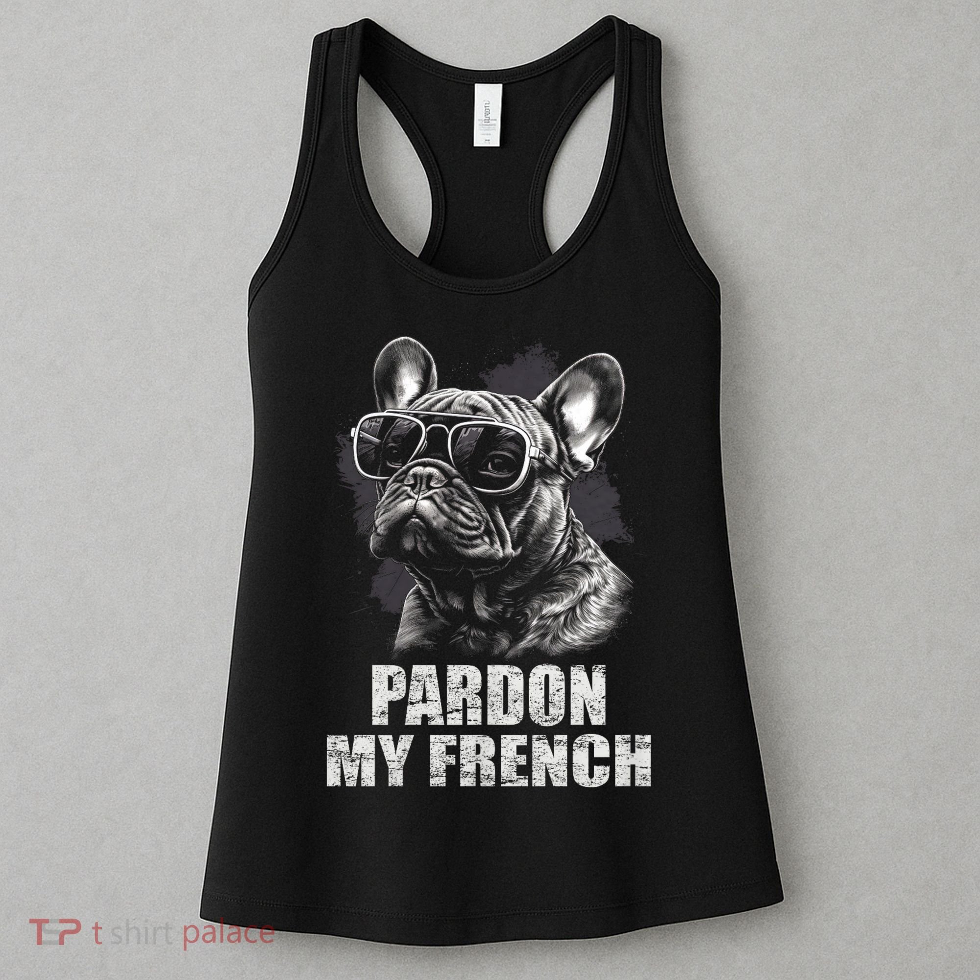 Pardon My French Bulldog Frenchie Lover Women's Tank Top