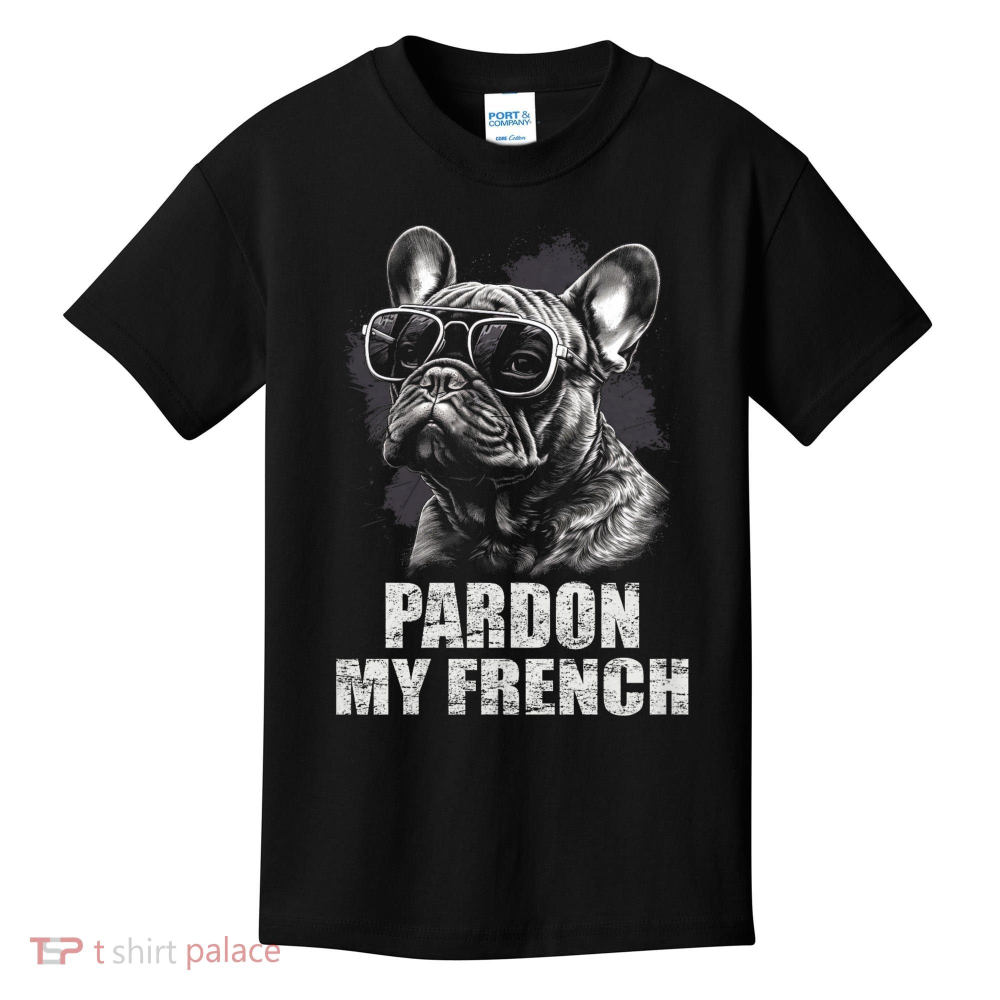 Pardon My French Bulldog Frenchie Lover Kids T-Shirt