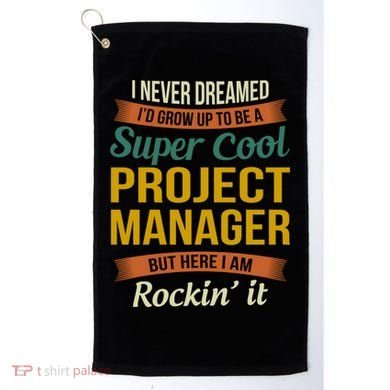Project Manager Gift Funny Appreciation Gift Golf Towel