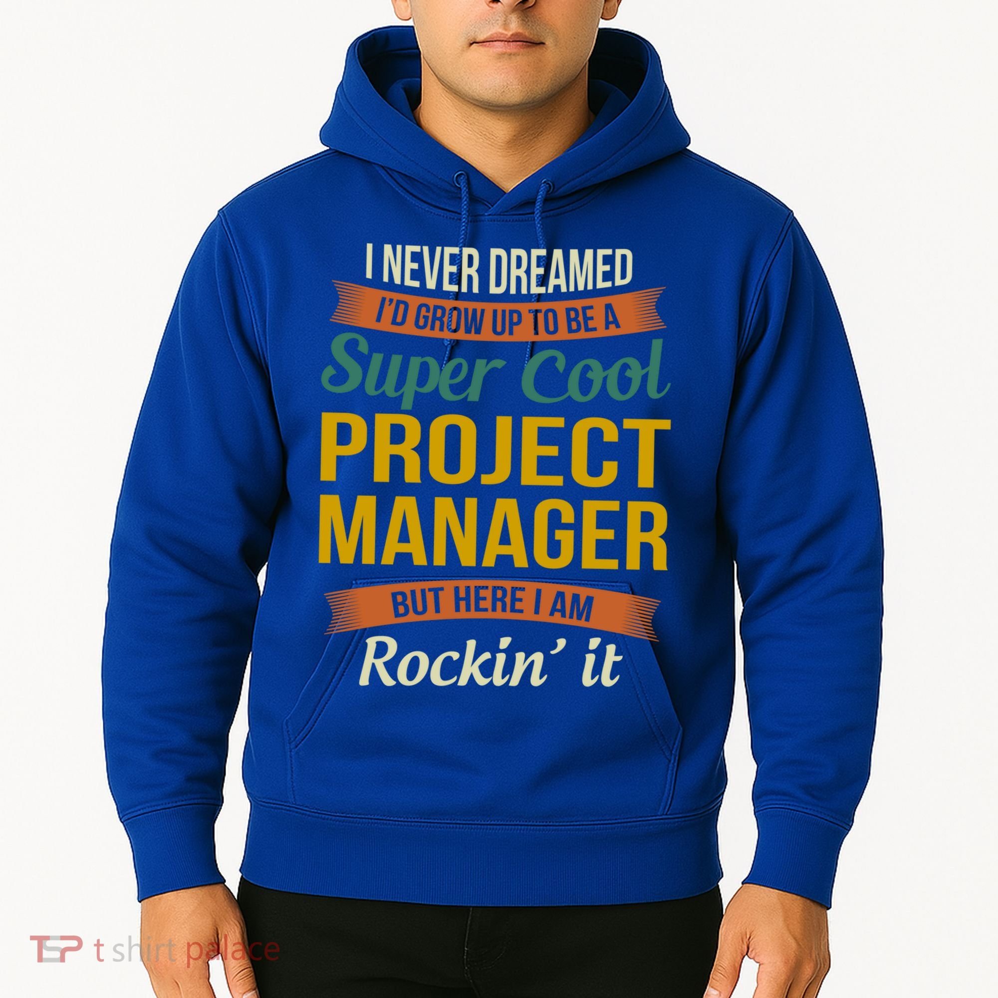 Project Manager Gift Funny Appreciation Gift Hoodie