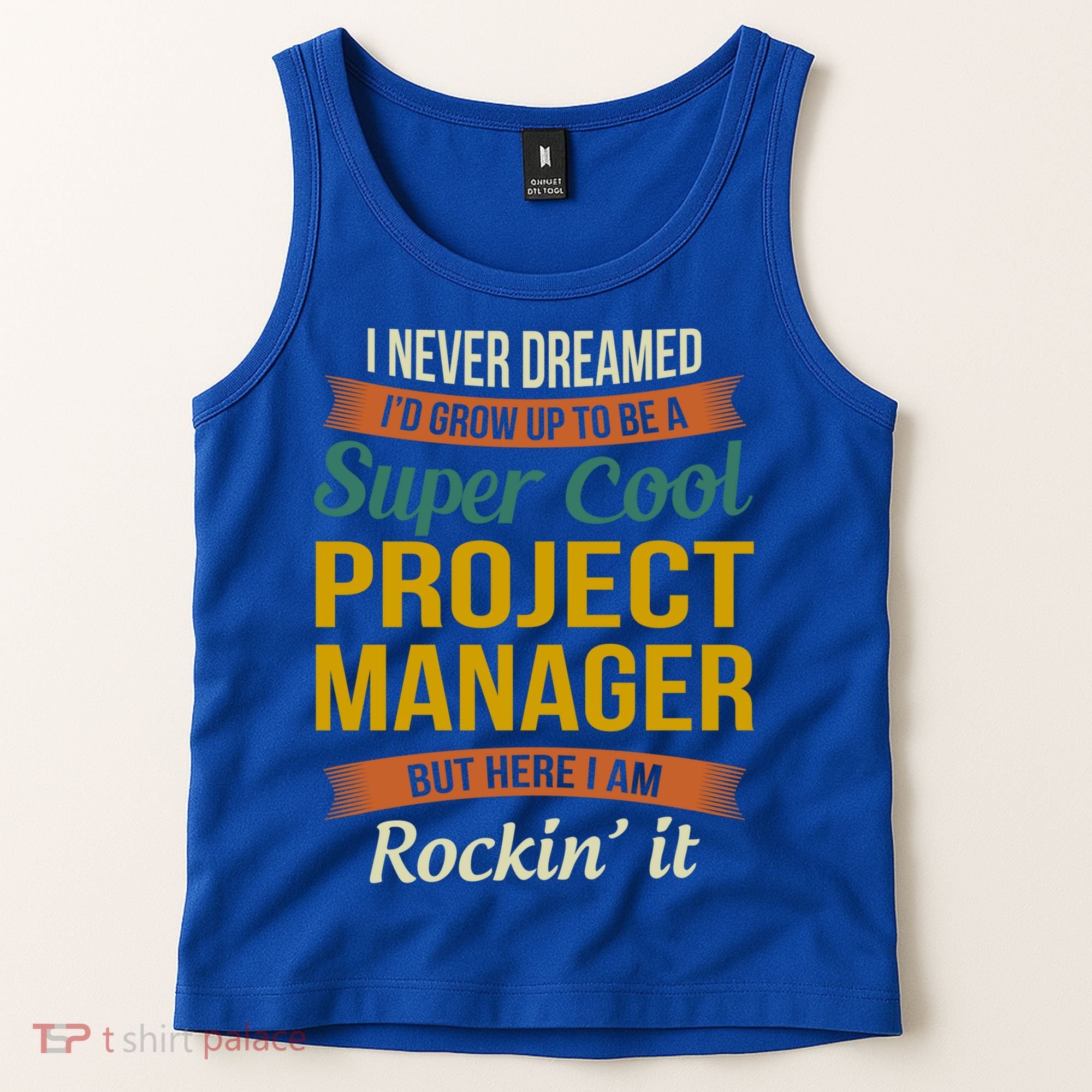 Project Manager Gift Funny Appreciation Gift Tank Top