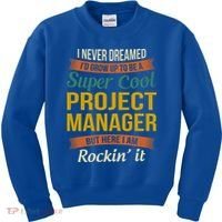 Project Manager Gift Funny Appreciation Gift Kids Sweatshirt thumb 0