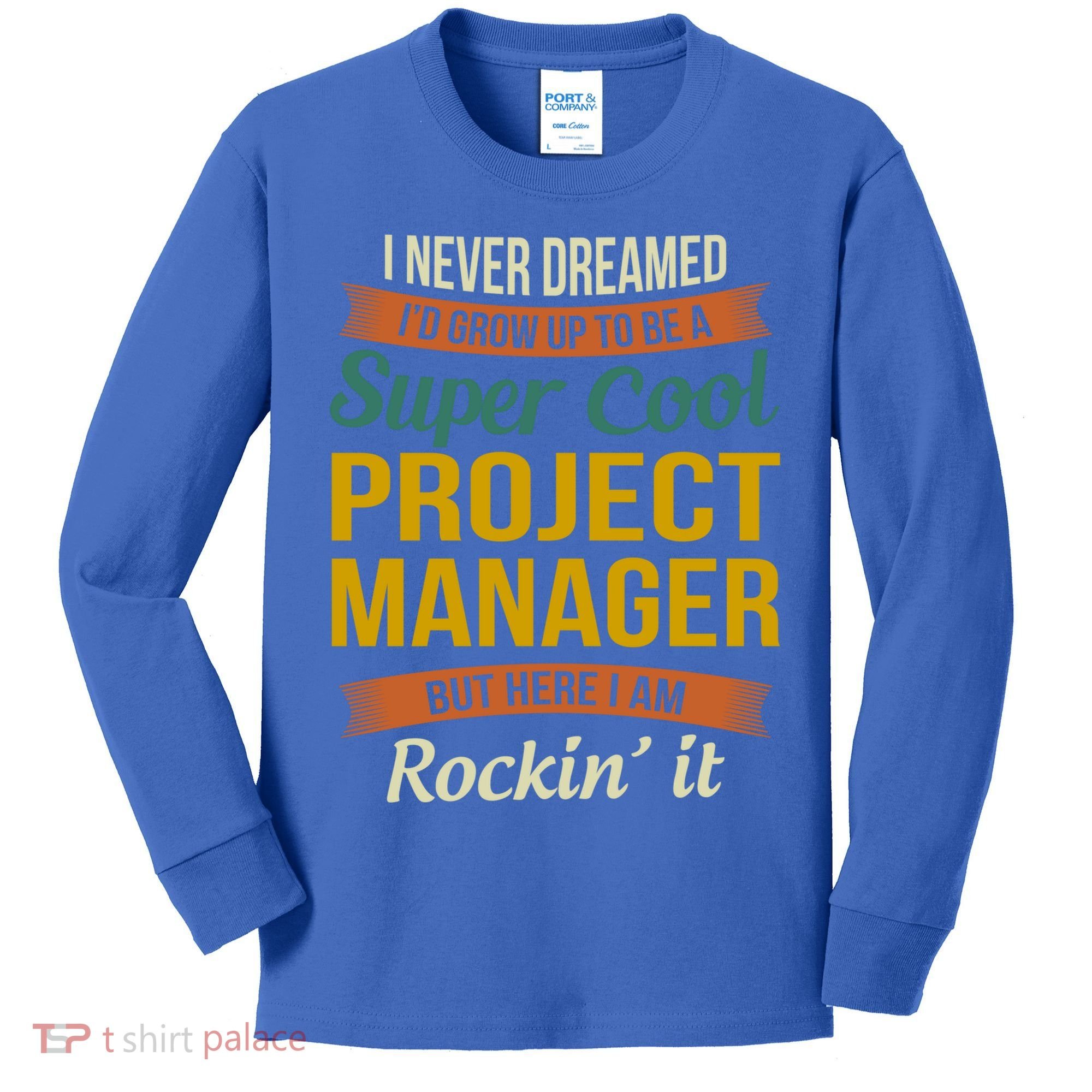 Project Manager Gift Funny Appreciation Gift Kids Long Sleeve Shirt