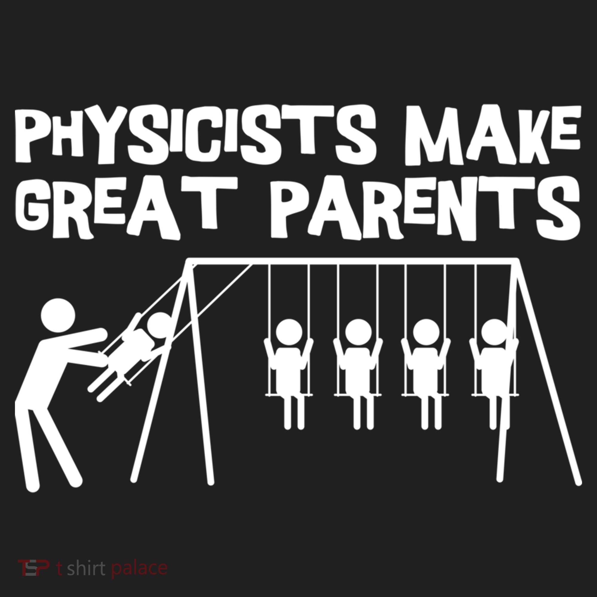 Physicists Make Great Parents Physicist Physics Funny Gift Women's Sweatshirt