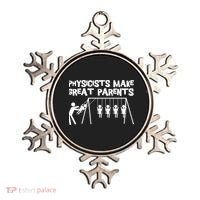 Physicists Make Great Parents Physicist Physics Funny Gift Ornament thumb 0