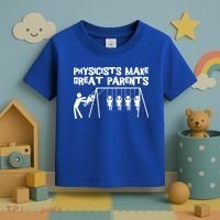 Physicists Make Great Parents Physicist Physics Funny Gift Toddler T-Shirt thumb 3