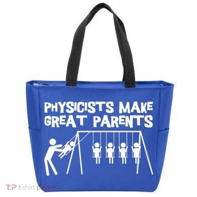 Physicists Make Great Parents Physicist Physics Funny Gift Tote Bag